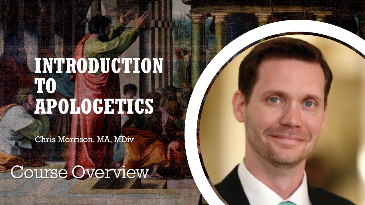 Introduction to Apologetics